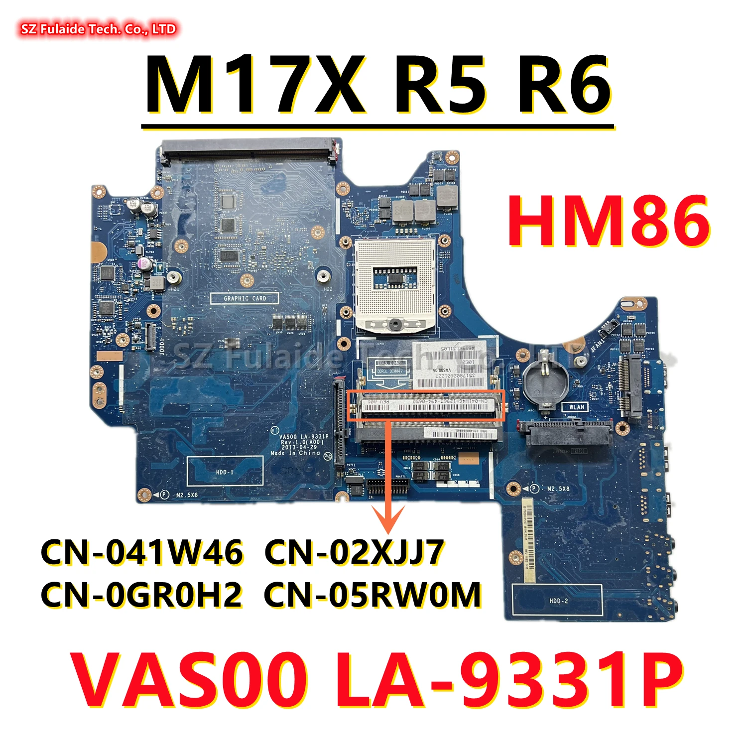 

VAS00 LA-9331P For dell Alienware M17X R5 R6 Laptop Motherboard HM86 CN-041W46 CN-02XJJ7 CN-0GR0H2 CN-05RW0M DDR3 100% Tested OK