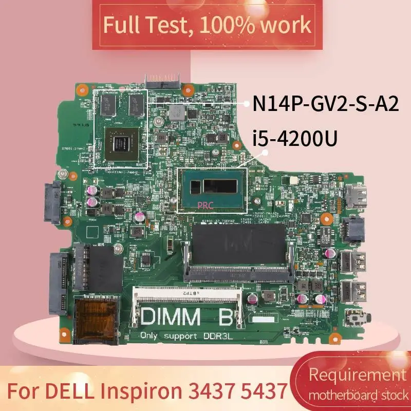 

0YFVC4 для DELL Inspiron 5437 12314-1 0YFVC4 SR170 I5-4200U N14P-GV2-S-A1 Материнская плата ноутбука Полная проверка 100% работа