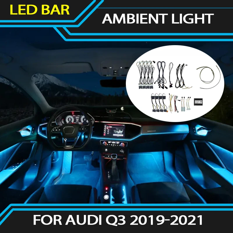 

30 Colors Illuminated Atmospher Interior Ambiente Beleuchtung Car Styling LED Ambient Light For Audi Q3 2019-2021