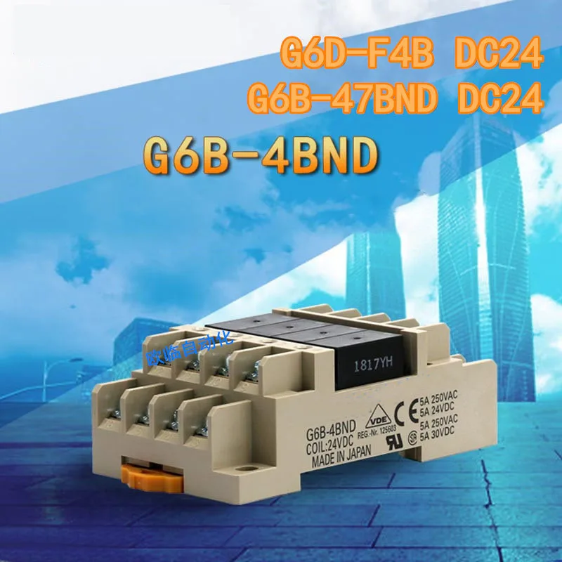 

New relay G6D-F4B G6B-4BND G6B-47BND P6BF-4BND P6DF-F4B DC24V