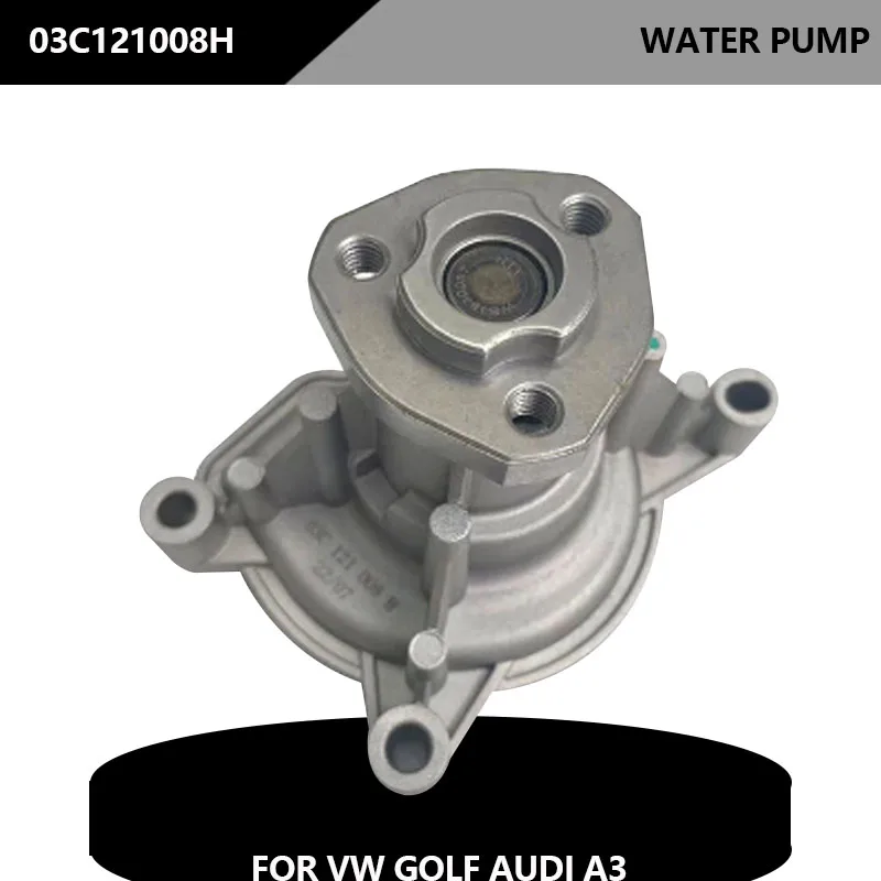 03C121008H Auto Parts Water Pump For VW GOLF AUDI A3 Coolant System