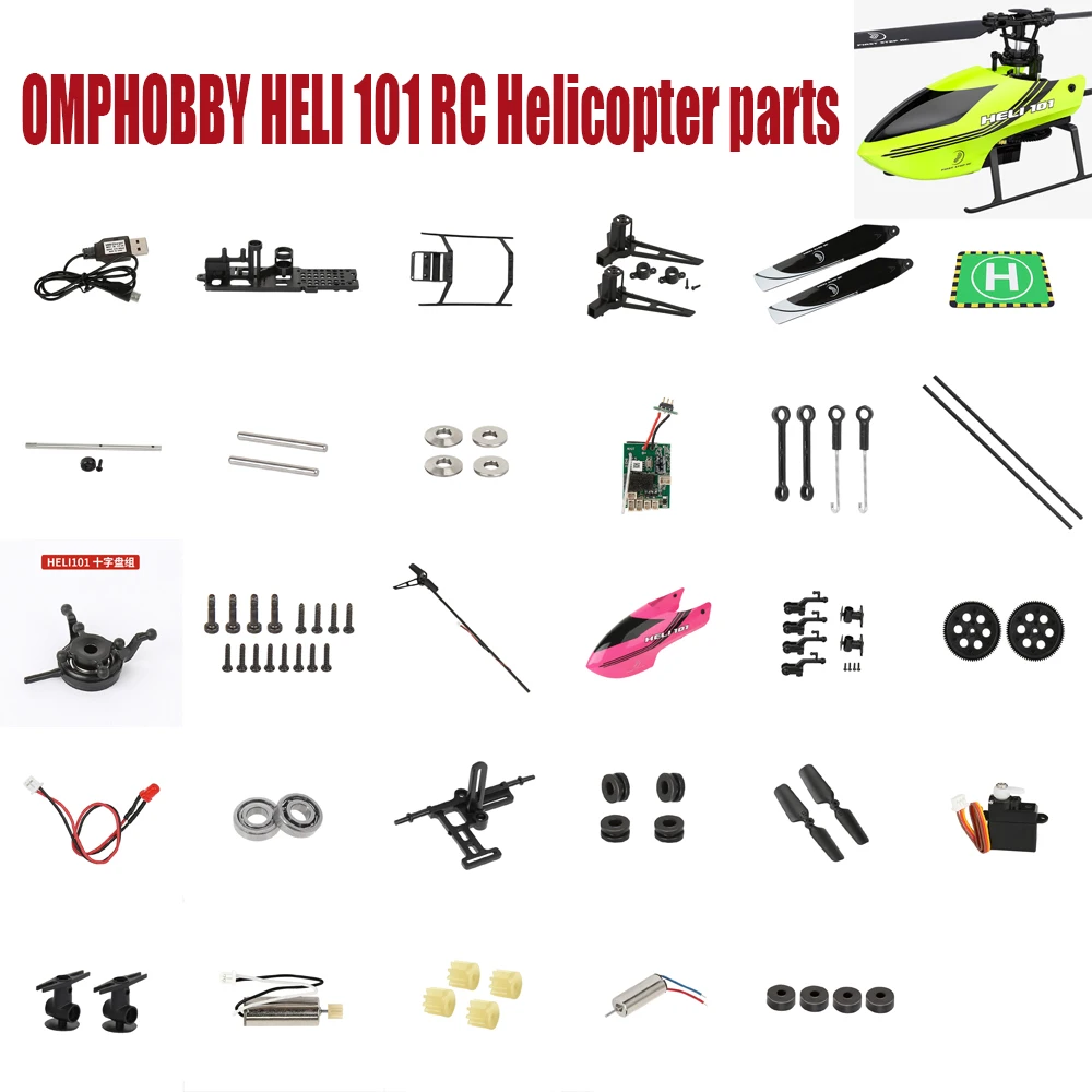 

Запчасти для вертолета OMPHOBBY HELI 101 RC, навес, пропеллеры, шасси, подвижная пластина, мотор, сервоприемник, зарядное устройство и т. д.