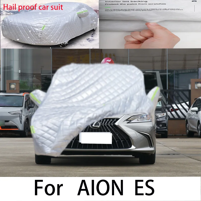

For AION ES Carprote ctive cover,sun protection,rain protection, UV protection,dust prevention auto Anti hail car clothes
