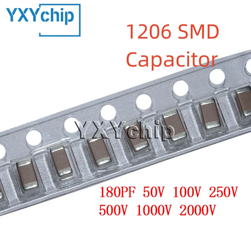 50PCS 1206 180PF 50V 100V 250V 500V 1000V 2000V &plusmn;10% 181K X7R SMD Chip Multilayer Ceramic Capacitor