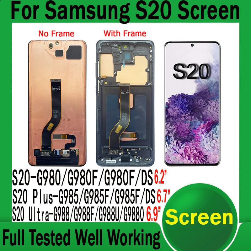 

New LCD For Samsung Galaxy S20 G980 G980F S20 Plus S20+ G985F/DS S20 Ultra G988F AMOLED Display With/No Frame Digitizer Assembl