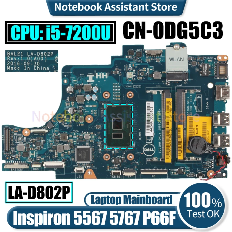 

BAL21 LA-D802P For Dell Inspiron 5567 5767 P66F Laptop Mainboard CN-0DG5C3 SR2ZU i5-7200U Notebook Motherboard Tested