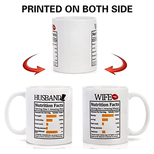 Husband and Wife Nutrition Facts Mugs, 11oz Ceramic Coffee Mug