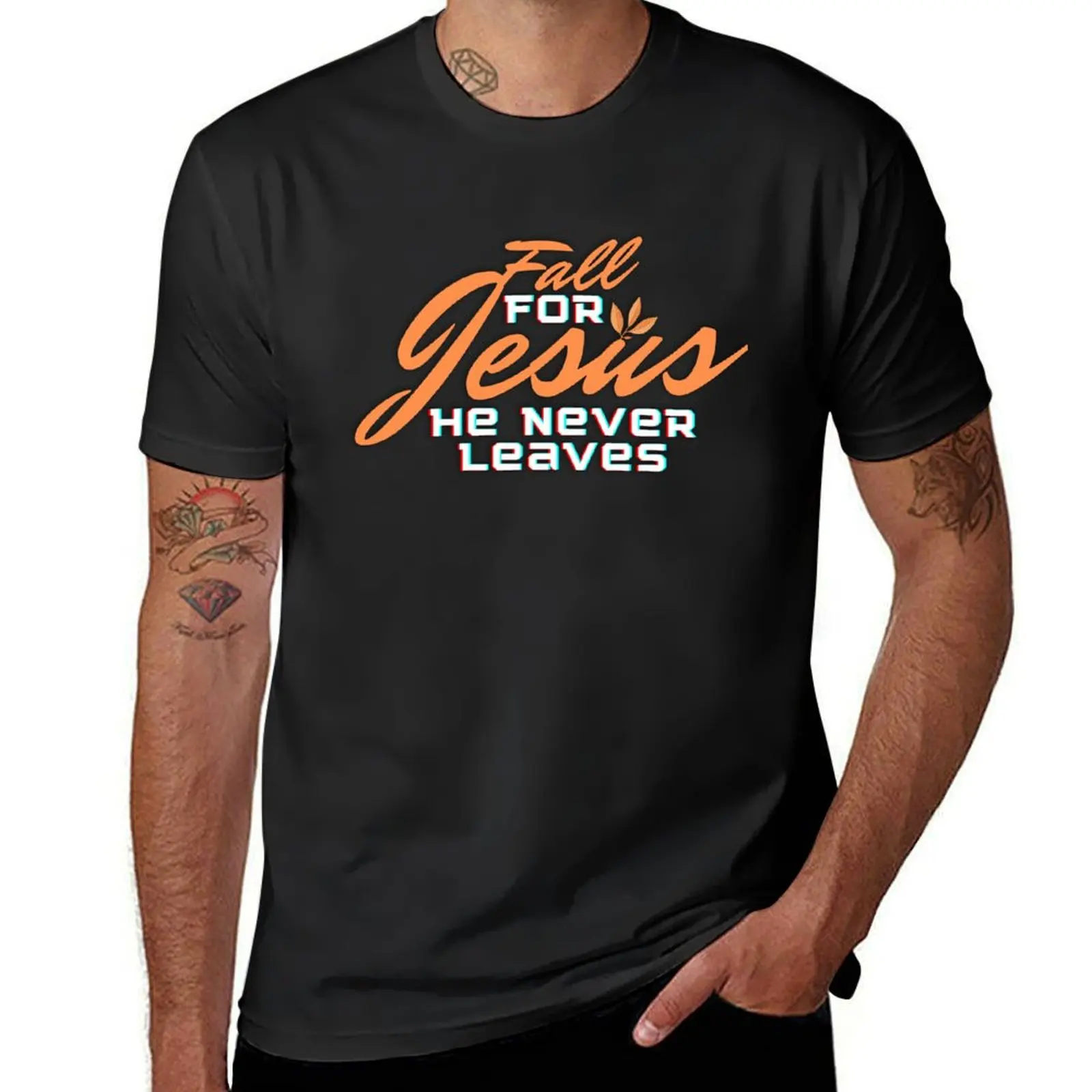 

Fall for Jesus he never leaves (B) T-shirt funnys tops sweat shirts, men