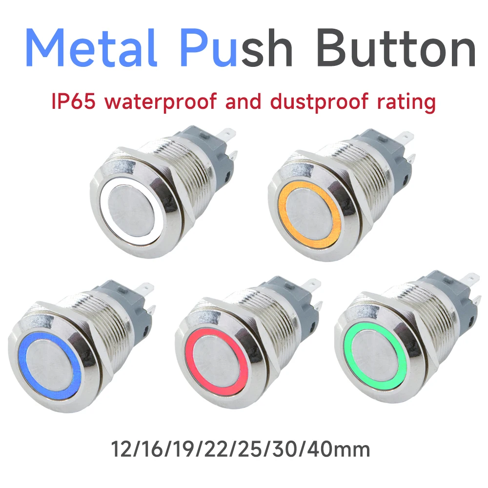 Push Button Switch 12mm 16mm 19mm 22mm Metal Self Reset Power Lock LED Light Waterproof Flat Circular 3-220v ip65