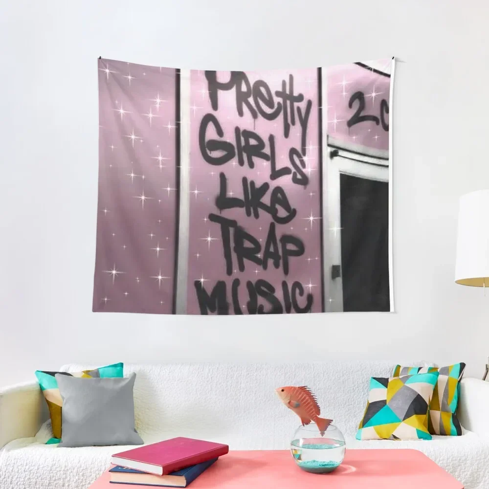 

Pretty girls like trap music Tapestry Custom Wall Hangings Decoration Tapestry