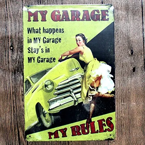 

my garage my rules metal tin sign Bar Cafe Garage Wall Decor Retro vintage 7.87 X 11.8 inch