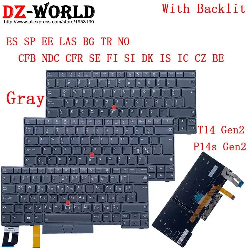 

Клавиатура с серой подсветкой для ноутбука Lenovo Thinkpad T14 P14s Gen2 G2 CFB NDC CFR SE FI SI DK IS IC CZ BE ES SP EE LAS BG TR NO