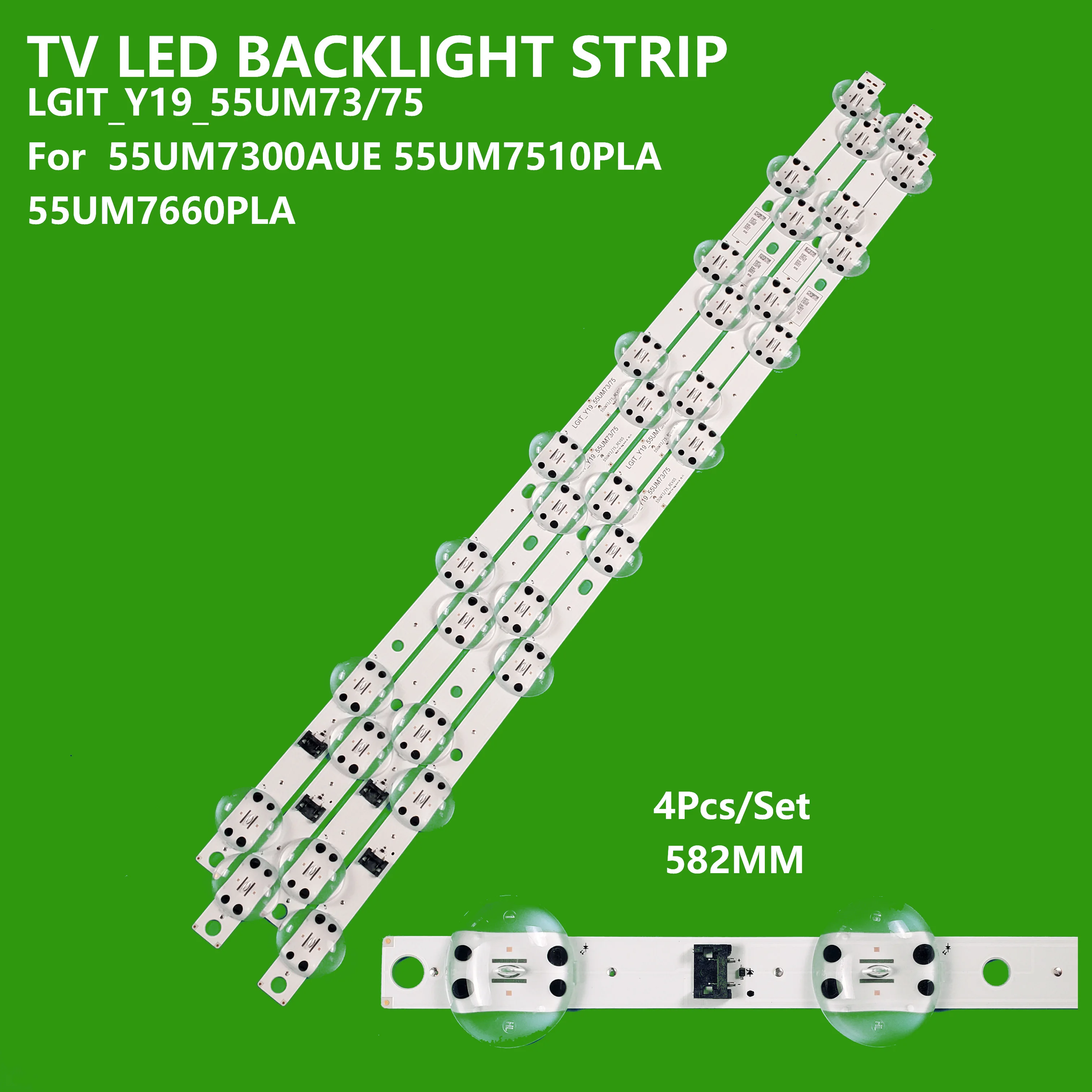 4PCS LED TV Strips LGIT_Y19_55UM73/75 For 55UM7300AUE 55UM7510PLA 55UM7660PLA 55LG75CMECB Backlight strip