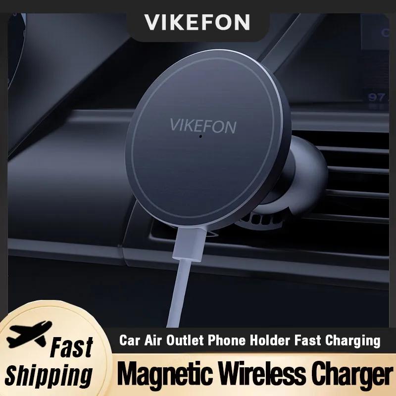 Car Air Outlet Wireless Charger Phone Stand For Magsafe iPhone Pro Max Air Vent Cell Magnet Fast Charging Station
