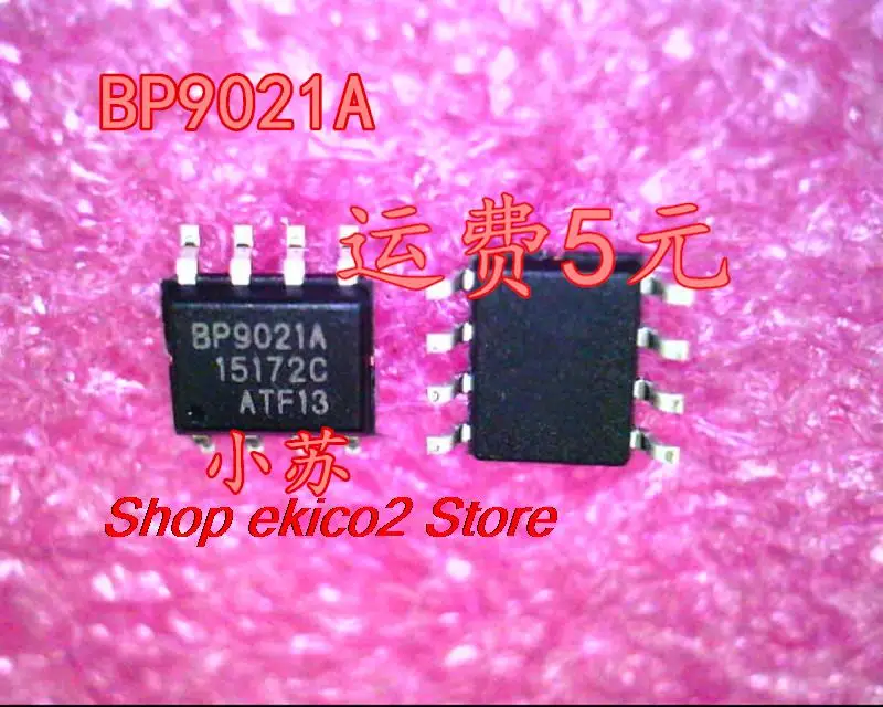 

10 шт., Оригинальные запасные части BP9021A SOP8