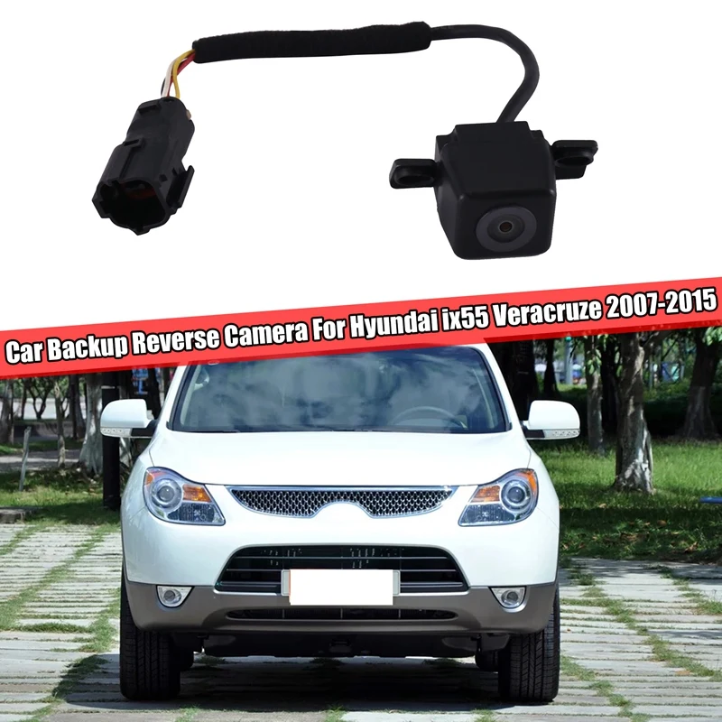 

95760-3J110 957603J110 Car Backup Reverse Camera Rear View Camera For Hyundai Ix55 Veracruze 2007-2015