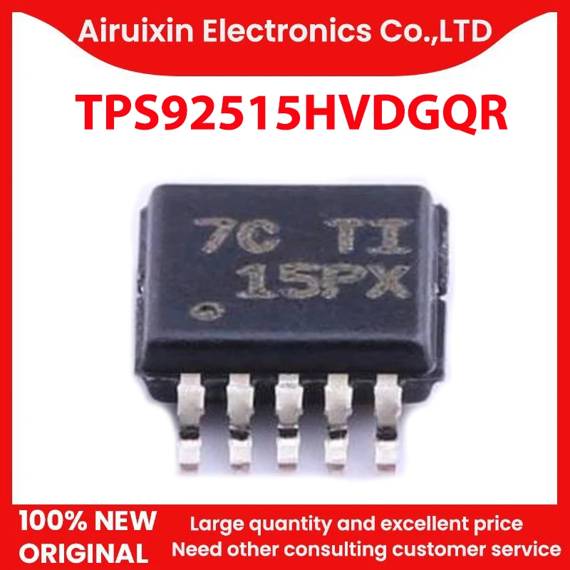 

100% новый и оригинальный TPS92515HVDGQR MSOP10 1 шт./лот