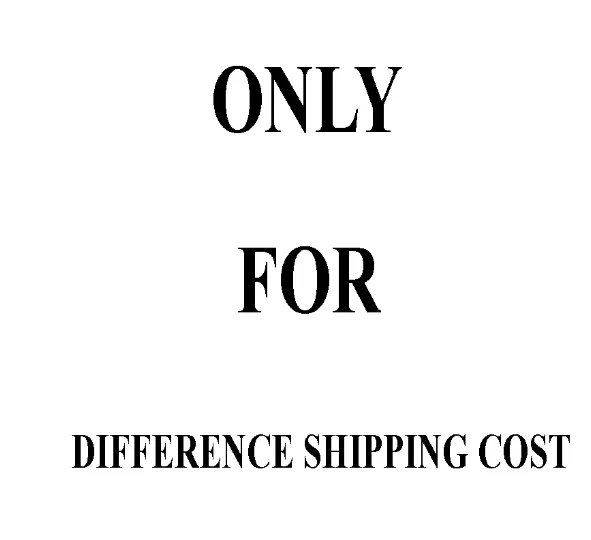 

the difference shipping cost for the products you ordered Product price difference amount
