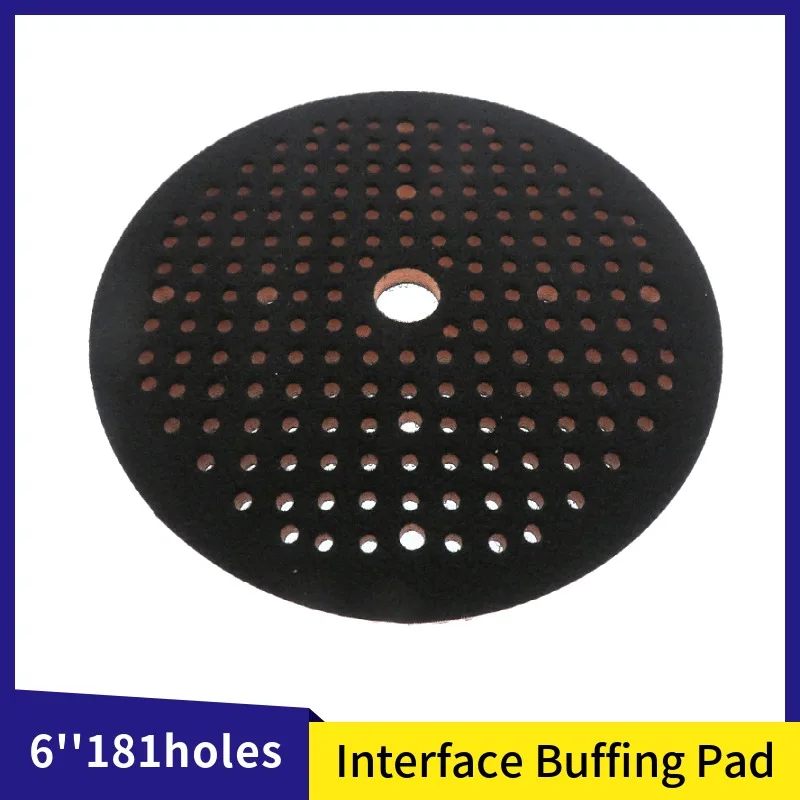

6 Inch 181 Holes Hook Loop Interface Pad Sponge Multi-Air Foam Protector Polishing Pads for Random Orbital Sanders Backing Plate