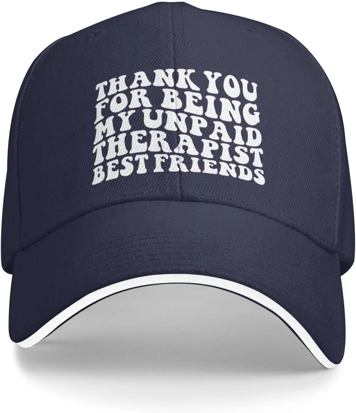 

Funny Hat Thanks You for Being My Unpaid Therapist Hat Women Baseball Cap with Design Hats