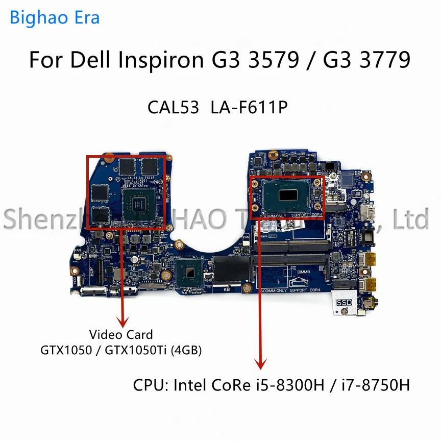 

CAL53 LA-F611P For Dell Inspiron G3 3579 3779 Laptop Motherboard With i5-8300H i7-8750H CPU GTX1050/1050Ti 4GB-GPU CN-0M5H57