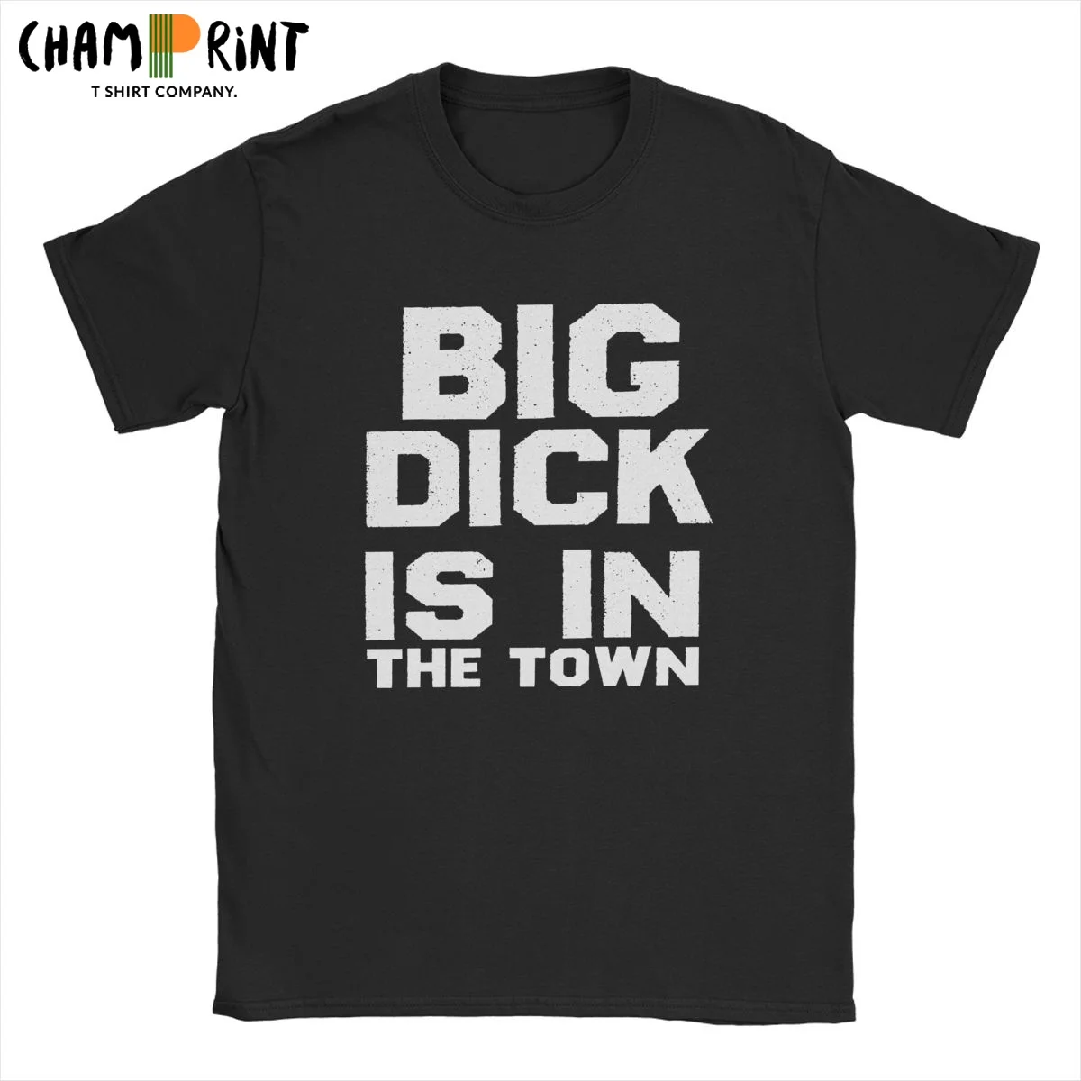 Men's Big Dick Is Back In Town T Shirts 