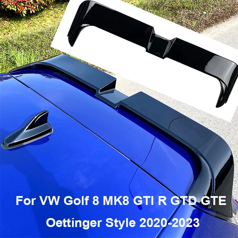 

Tail Top Spoilers Wings For VW Golf 8 MK8 GTI R GTD GTE 2020 - 2023 Oettinger Style Rear Trunk Roof Sport Spoiler Wing Styling