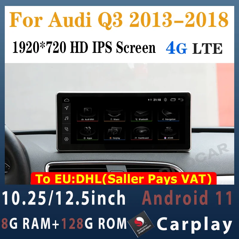 

Android 11 For Audi Q3 2013 2014 2015 2016 2017 2018 Multimedia Player Car Radio Navigation GPS Touch Screen With Carplay