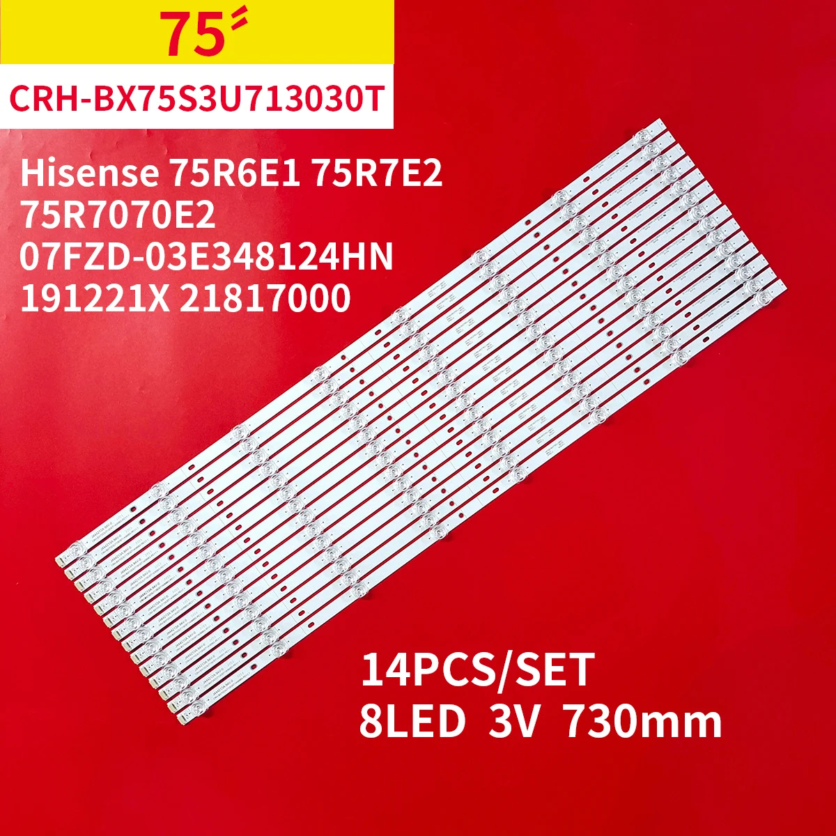 14Pcs/Set LED Backlight Strips for HISENSE 75