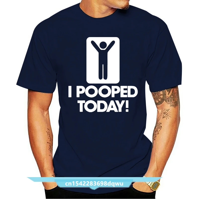 

New T Shirt I Pooped Today Cartoon Top Tshirt 2021 Summer Casual Fashion Men Tshirts 100% Cotton Short Sleeve Round Neck T-Shirt