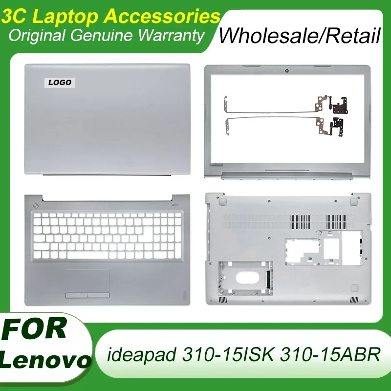 

Новинка для ноутбука Lenovo ideapad 310-15ISK 310-15ABR, задняя крышка ЖК-дисплея, петли, передняя рамка, верхняя Подставка для рук, Нижняя крышка, серебристый корпус