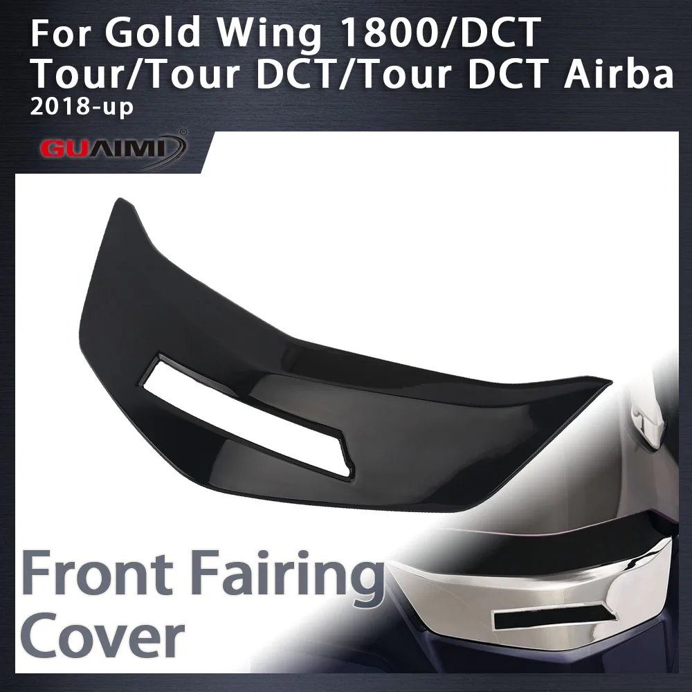 

Мотоциклетная хромированная обтекательная головка, передняя Верхняя крышка для золотых крыльев GL1800 F6B 2018-up GL 1800, аксессуары