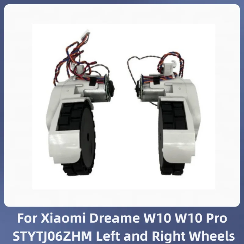 

For Xiaomi Dreame W10 W10 Pro STYTJ06ZHM Left and Right Wheels Parts Vacuum Accessories