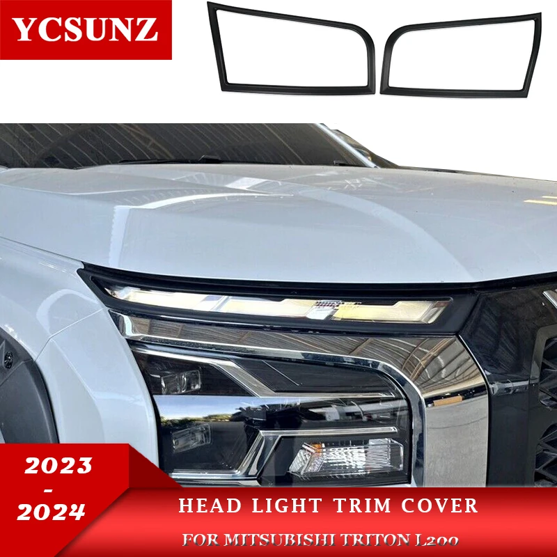 

Matte Black Head light Trim Cover For Mitsubishi L200 Triton 2023 2024 Pickup truck Accessories Car Styling YCSUNZ