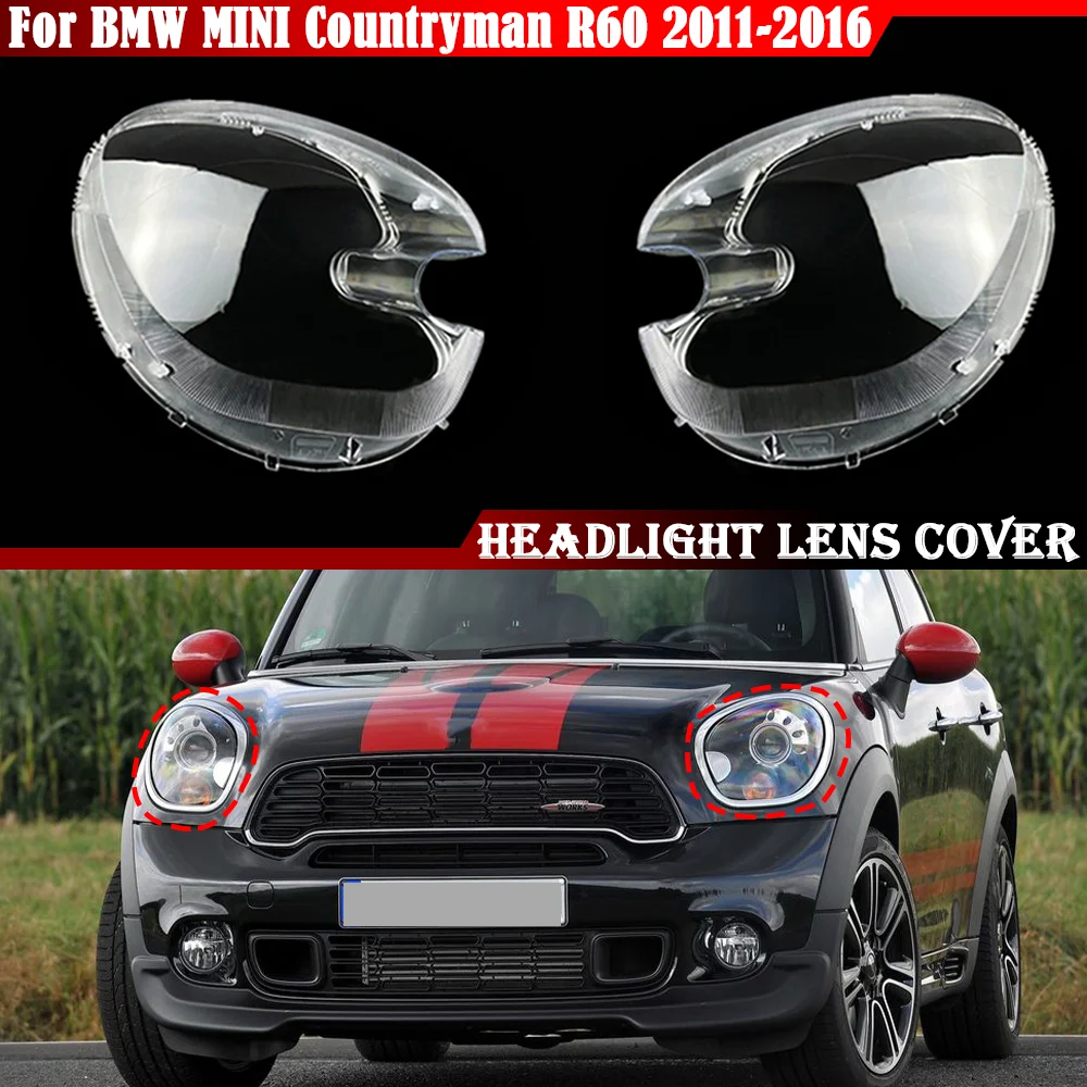 For BMW MINI Countryman R60 2011 2012 2013 2014 2015 2016 Front Headlamp  Housing Transparent Headlight Lens Cover Shade Shell - AliExpress