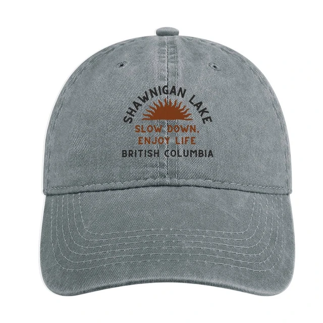 Shawnigan Lake, British Columbia. Slow Down, Enjoy Life. Cowboy Hat Big  Size Hat Hat Beach Sunscreen Custom Cap Woman Cap Men'S - AliExpress
