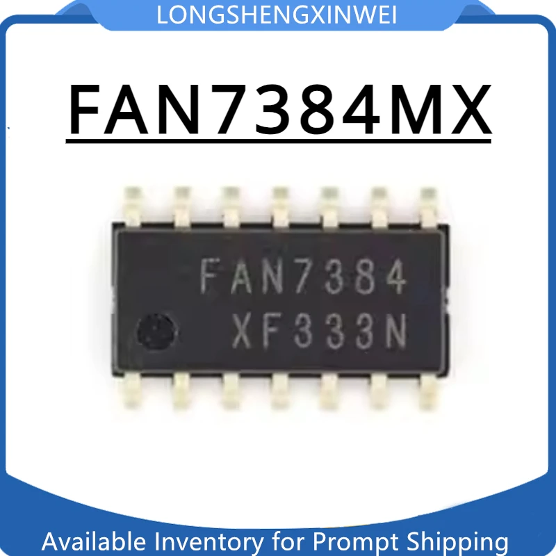 

1PCS New FAN7384 FAN7384MX LCD Power Chip Patch Bridge Driver SOP-14