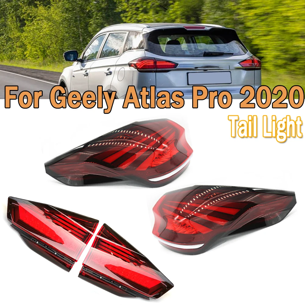 

Car Rear Bumper Outside Or InsideTail Lights Rear Stop Brake Lamps Fit For Geely Atlas Pro 2020 For Car Tail Light Assembly