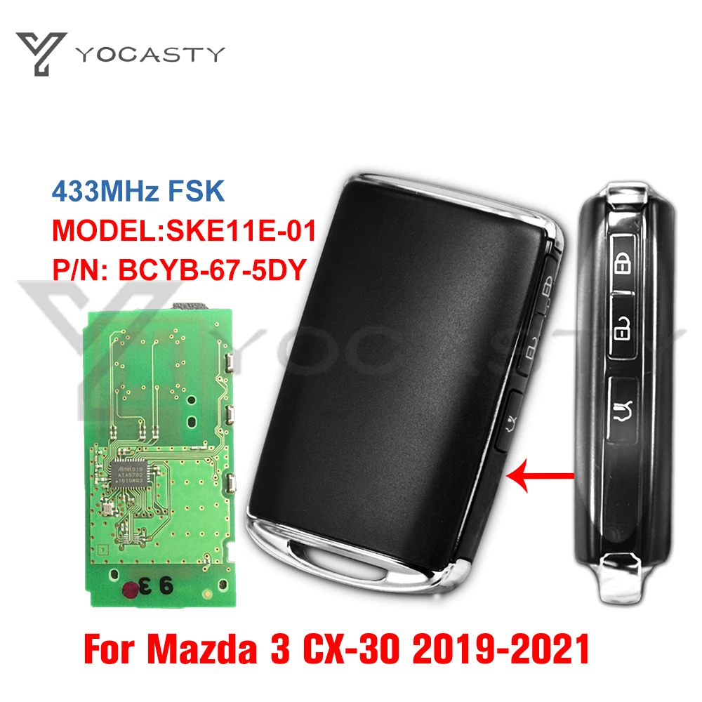 

YOCASTY SKE11E-01 For Mazda CX-30 CX30 3 Mazda3 2019 2020 2021 Proximity Keyless Entry Go Smart Key BCYB-67-5DY 433MHz