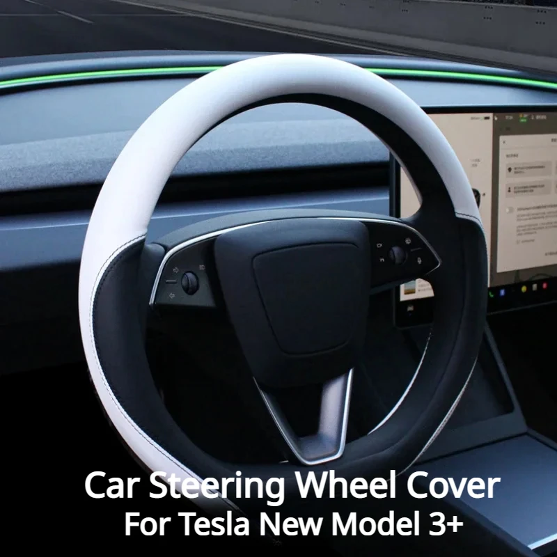 

For Tesla New Model 3+ Car Steering Wheel Cover Leather Steering Replacement Protect Cover Shell for 2024 Model3 Car Accessories