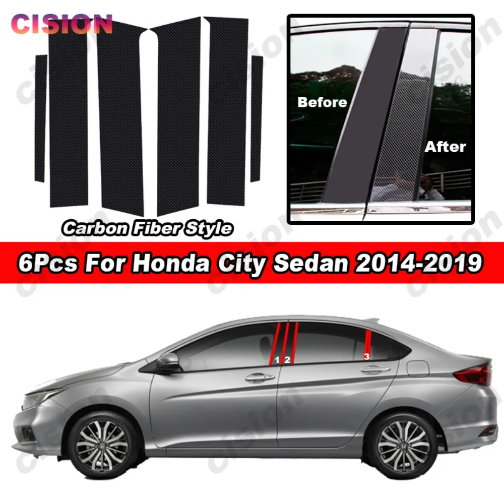 

Наклейка из углеродного волокна с зеркальным эффектом для автомобиля, двери, окна, центра, колонны B, C, колонны, средняя колонка, крышка, отделка, наклейка для Honda City GM 2014-2019