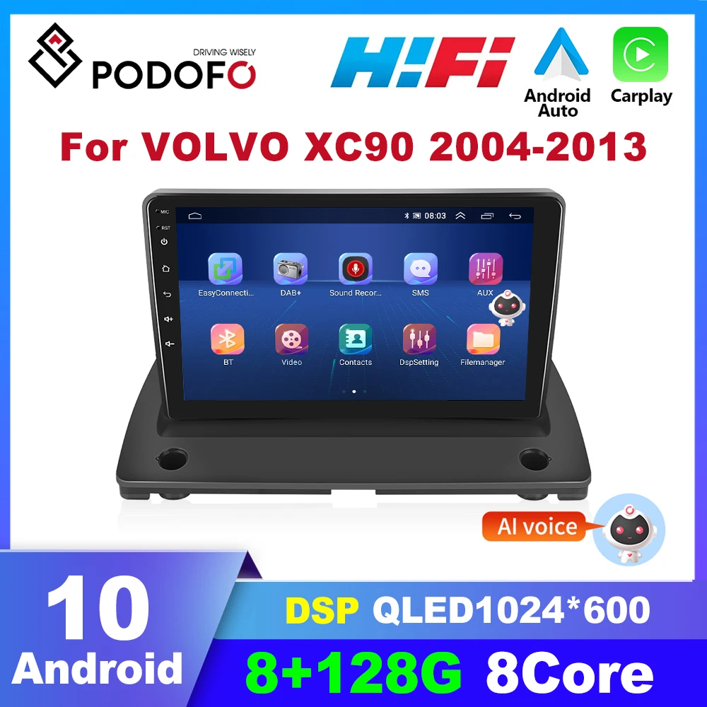 

Автомобильный мультимедийный видеоплеер Podofo 2 Din Android для VOLVO XC90 2004-2013 Carplay радио навигация GPS Стерео Авторадио DSP