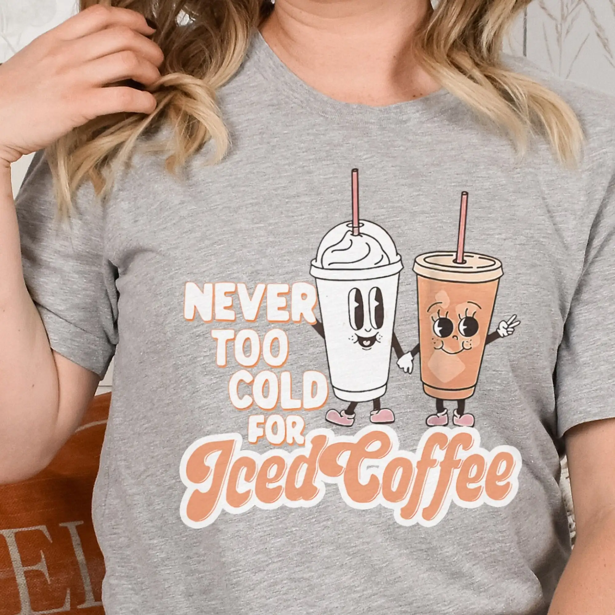 Never Too Cold For Iced Coffee T Shirt Lover Funny Addiction Maniche Lunghe O Corte
