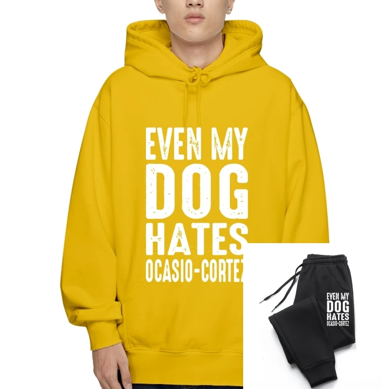 

Black Even My Dog Hates Ocasio-Cortez Pullover Anti Liberal Pro Trump 100% Cotton New Cool SweaHoody Sweatshirt Hoodie