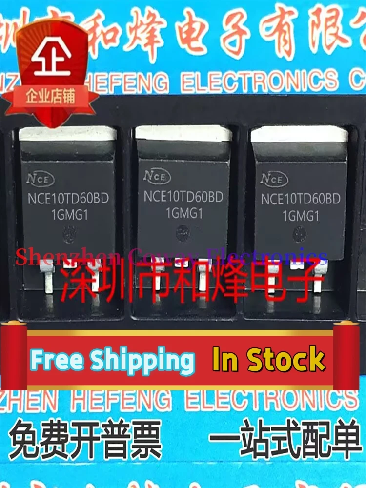 

10 шт.-30 шт., NCE10TD60BD IGBT TO-263, быстрая доставка