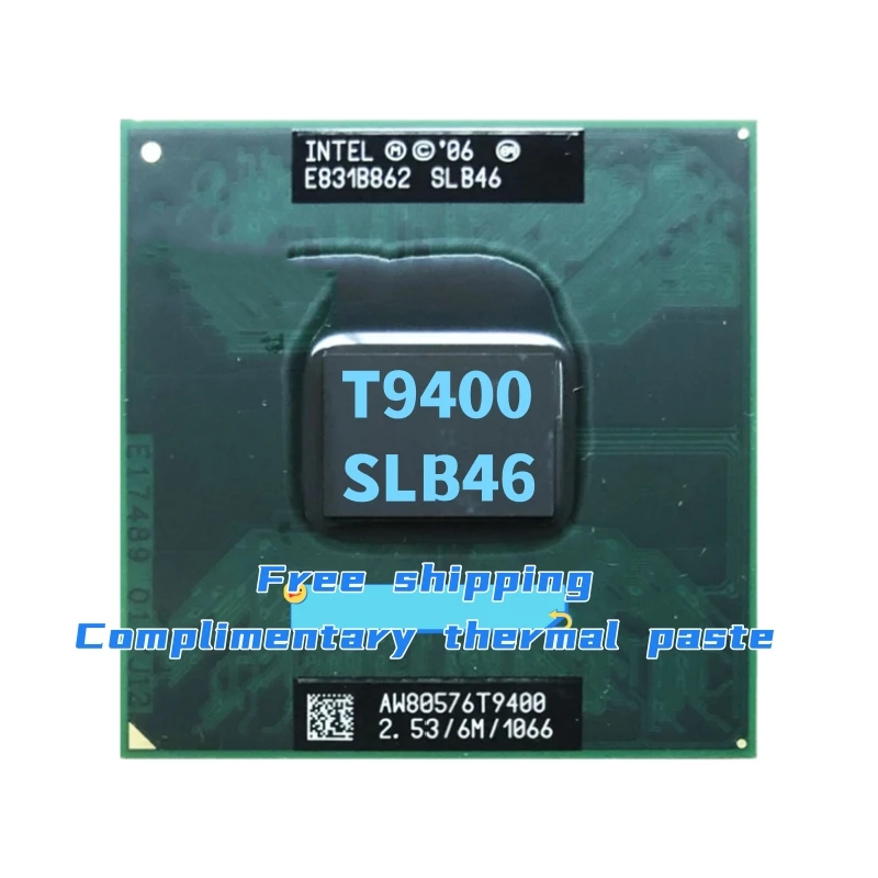 

T9400 ЦП 6M кэш/2,53 ГГц/1066/двухъядерный процессор для ноутбука GM45/PM45