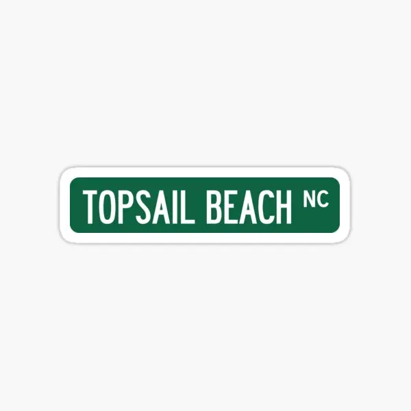 

Topsail Beach Nc Street Sign 5PCS Car Stickers for Kid Fridge Water Bottles Cute Anime Stickers Wall Laptop Bumper Art Funny