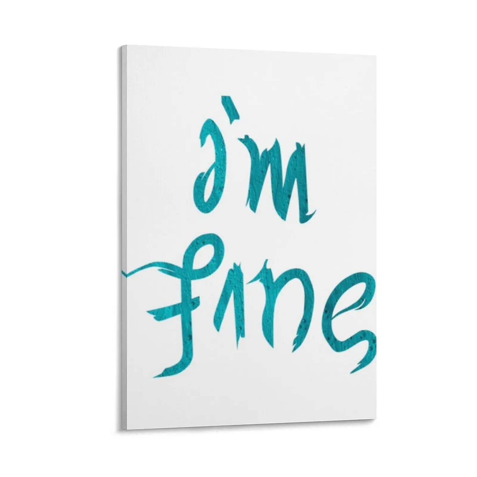 

I'm Fine (Save Me) Design Canvas Painting painting home decors accessories stickers & posters wall decor