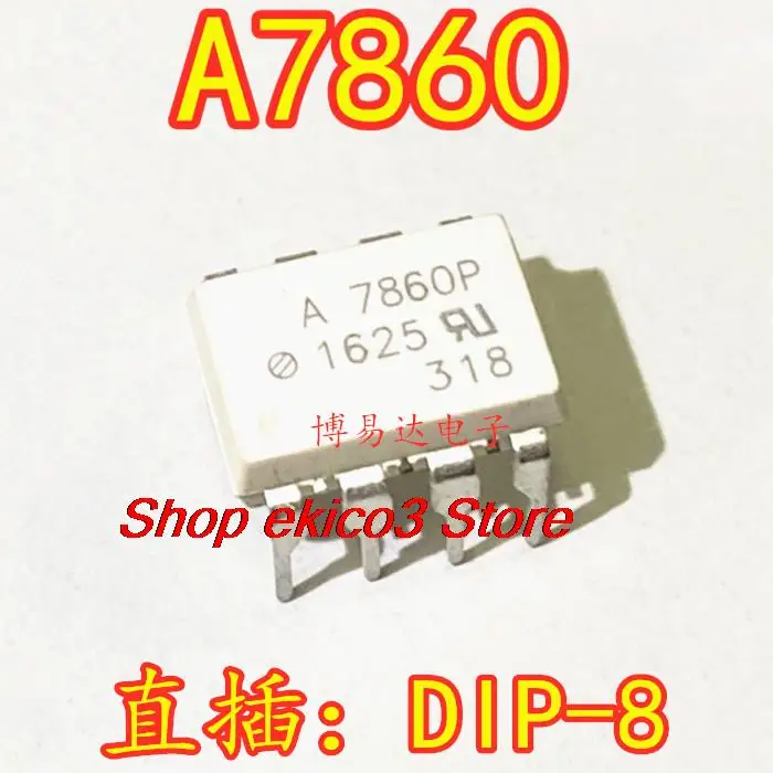 

Original stock A7860L A7860P A7860N A7860K HCPL-7860L P N K A7860 DIP-8