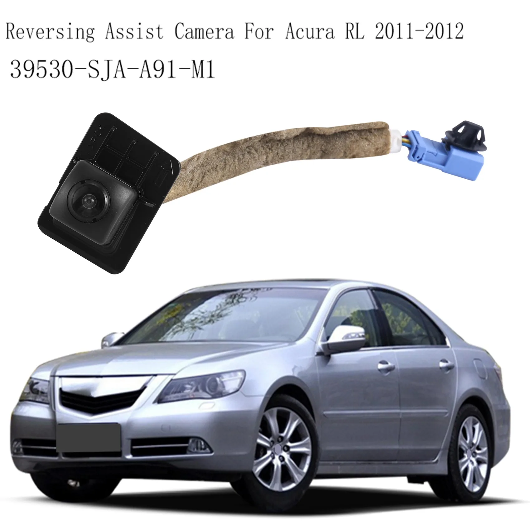

39530-SJA-A91-M1 Rear View Camera Backup Camera Reversing Assist Camera for Honda Acura RL 2011-2012